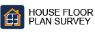 House Floor Plan Survey
